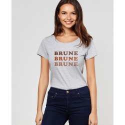 Tee-shirt femme "Brune brune brune" Madame Tshirt