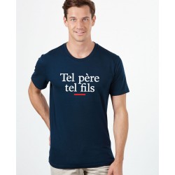Tee-shirt homme "Tel père tel fils" Monsieur Tshirt