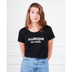 Tee-shirt femme "Allergique au matin" Madame Tshirt